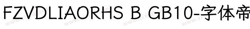 FZVDLIAORHS B GB10字体转换